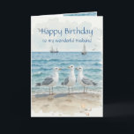 Husband Birthday, Romantic, Seagull Beach, Shore Karte<br><div class="desc">Great birthday card for the special person in you life who loves,  seagulls,  beaches,  nature or wildlife</div>