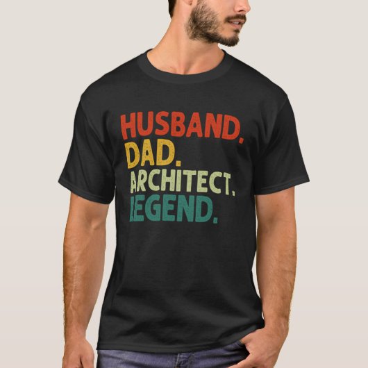 Husband Dad Architect Legend Vintage  Architecture T-Shirt (Vorderseite)