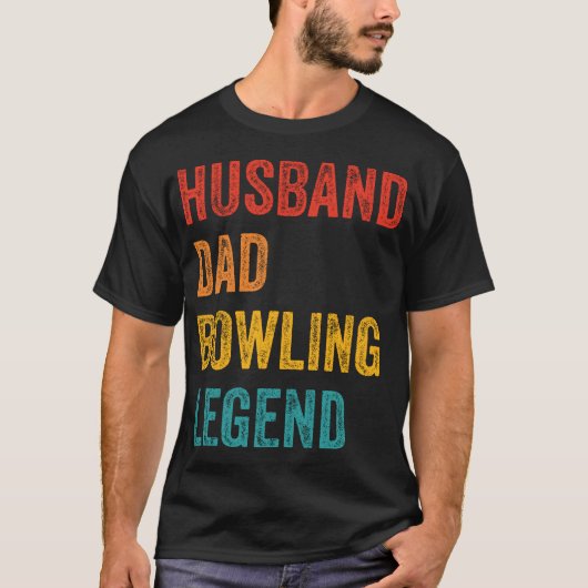 Husband Dad Bowling Legend T-Shirt (Vorderseite)