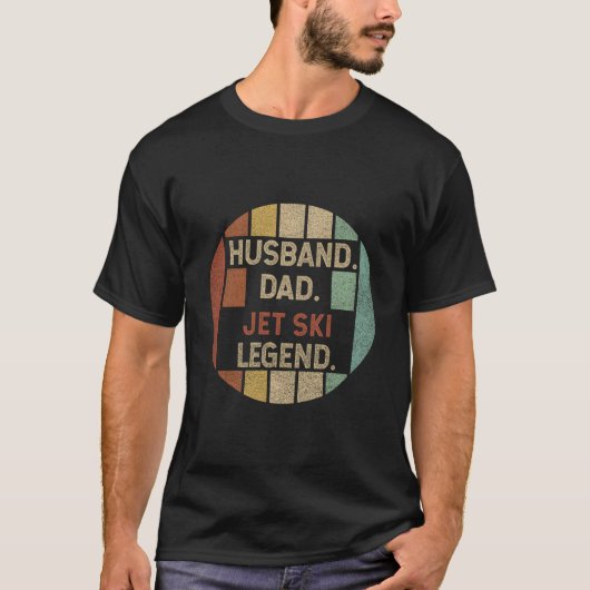 Husband Dad Jet Ski Legend Fathers Day T-Shirt (Vorderseite)