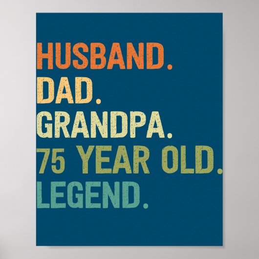 Husband Dad Opa 75 Jahre alt 75. Geburtstag Poster (Vorne)
