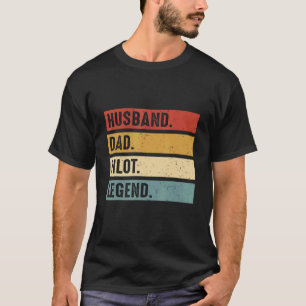 Husband Dad Pilot Legend Airplane Aviation Dad Fat T-Shirt