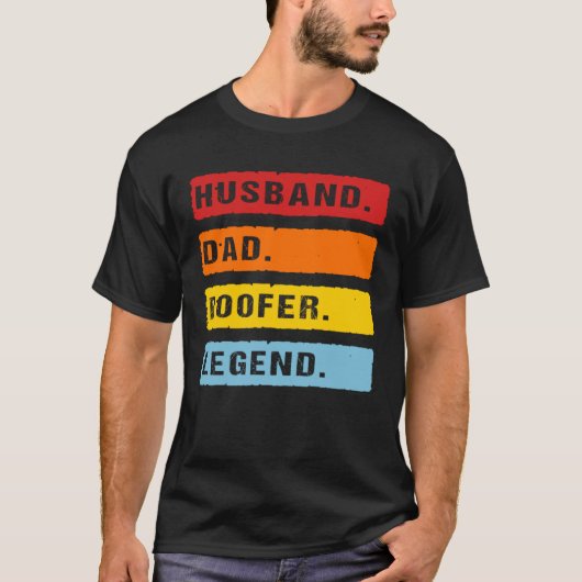 Husband Dad Roofer Legend Father s Day Roofing Dad T-Shirt (Vorderseite)