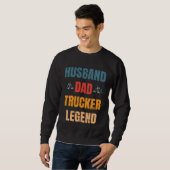 Husband Dad Trucker Legend  Trucker Dad Trucker Da Sweatshirt (Vorne ganz)