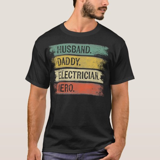 Husband Daddy Electrician Hero Funny Lineman Vater T-Shirt (Vorderseite)