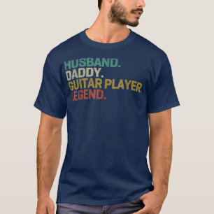 Husband Daddy Guitar Player Legend Vintag Väter T-Shirt