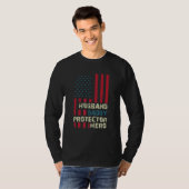 Husband Daddy Protector Hero American US Flag Flag T-Shirt (Vorne ganz)