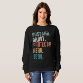 Husband Daddy Protector Hero Bester Vater seit 199 Sweatshirt (Vorne ganz)