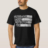 Husband Daddy Protector Hero Cool Father Vater T-Shirt (Vorderseite)