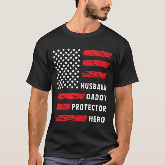 Husband Daddy Protector Hero Fathers Day For Dad T-Shirt (Vorderseite)