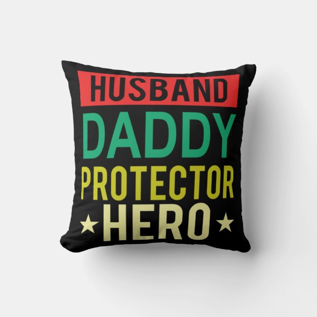 Husband Daddy Protector Hero Fathers Day Funny Gif Kissen (Vorderseite)