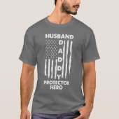 Husband Daddy Protector Hero Fathers Day Geschenk T-Shirt (Vorderseite)