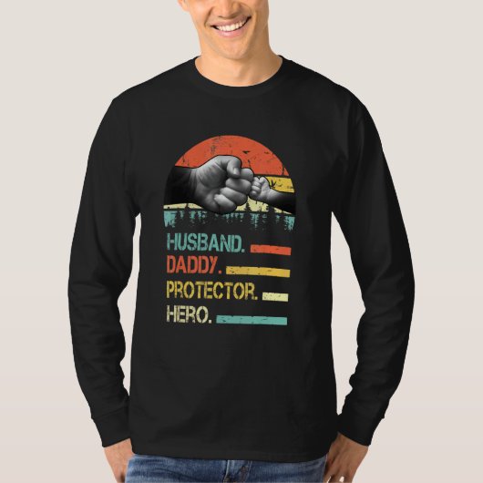 Husband Daddy Protector Hero Fathers Day Gift T-Shirt (Vorderseite)