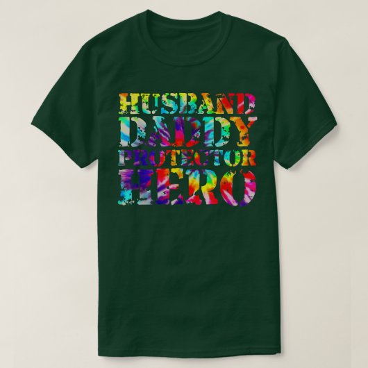 Husband Daddy Protector Hero Gefärbte Krawatte Vat T-Shirt (Design vorne)