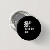 Husband Daddy Protector Hero Tshirt Button (Vorne & Hinten)