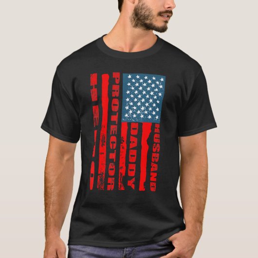Husband Daddy Protector Hero Usa Flag Fathday T-Shirt (Vorderseite)