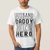 Husband Daddy Protector Hero Veteran Vater Funny T-Shirt (Vorderseite)
