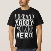 Husband Daddy Protector Hero Veteran Vater T-Shirt (Vorderseite)