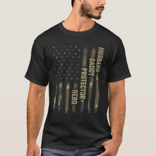 Husband Daddy Protector Hero Vintage Camo USA Flag T-Shirt