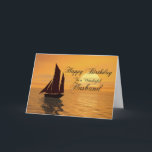 Husband, eine Yacht zum Geburtstag eines Sonnenunt Karte<br><div class="desc">Senden Sie Geburtstagsgrüße mit dieser schönen Karte. Eine Yacht segelt in einen goldenen Sonnenuntergang über einem ruhigen Ozean. Eine großartige Karte für einen Segler oder Segler.</div>