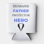 Husband Father Protector Hero bl Dosenkühler (Vorderseite)