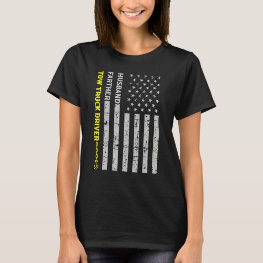 Husband Father Tow Truck Driver American Flag T-Shirt (Vorderseite)