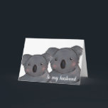 Husband Happy Geburtstag koala Karte<br><div class="desc">Eine niedliche illustrierte koala Paar Karte für eine Ehefrau,  um ihrem Mann zu seinem Geburtstag zu geben. Die Insider-Nachricht der Karte kann auf Ihre eigene spezielle Nachricht personalisiert werden.</div>