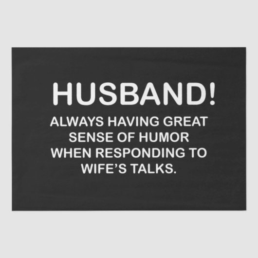 Husband Hubby Quote Funny Husband Seidenpapier (Vorderseite)