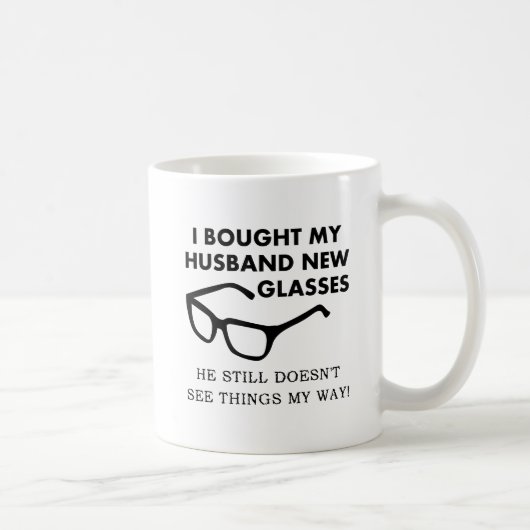 Husband New Glasses Funny Mug Kaffeetasse (Rechts)