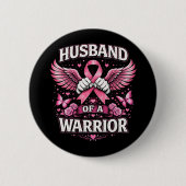 Husband of a Warrior Button (Vorderseite)