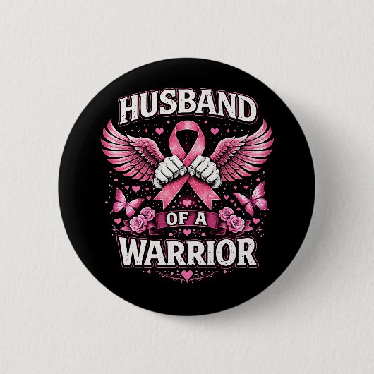 Husband of a Warrior Button (Vorderseite)