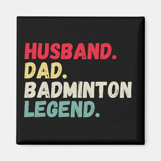 Husband Papa badminton Legende Vintage Retro lusti Magnet (Vorne)
