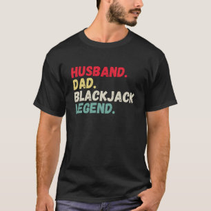 Husband Papa Blackjack-Legende Vintage Glücksspiel T-Shirt
