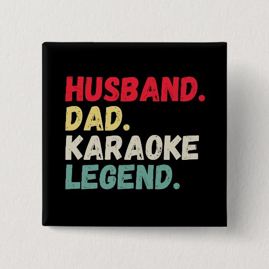 Husband Papa Karaoke-Legende Vintages lustiges Ret Button (Vorderseite)