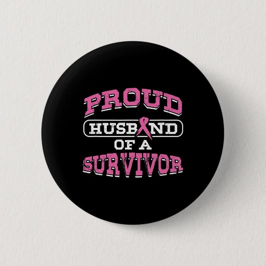 Husband Pink Brustkrebs Überleben Sensibilisierung Button (Vorderseite)