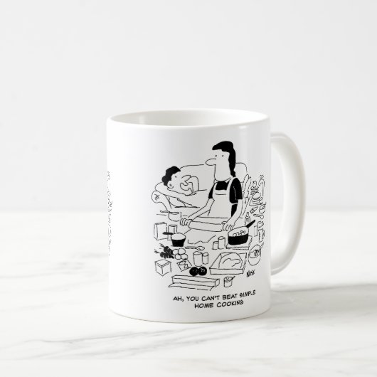 Husband sagt: "Man kann nicht einfach Zuhause-koch Kaffeetasse (VorderseiteRechts)