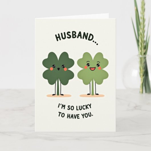 Husband So Lucky Love Card Karte (Vorderseite)