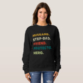 Husband Step Vater Friend Protector Hero Fathers D Sweatshirt (Vorne ganz)