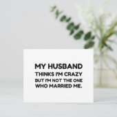 Husband Thinks Crazy Verheiratet Postkarte (Stehend Vorderseite)