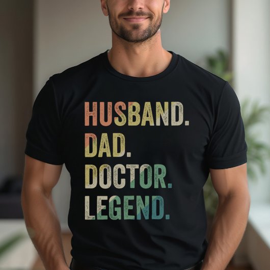 Husband Vater Doctor Legend Funny Doctor T-Shirt