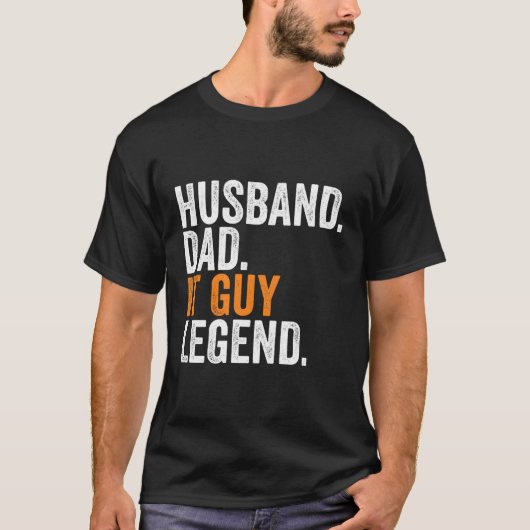 Husband Vater It Typ Legend Beruf Office T-Shirt (Vorderseite)