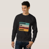 Husband Vater Programming Legend Sweatshirt (Vorne ganz)