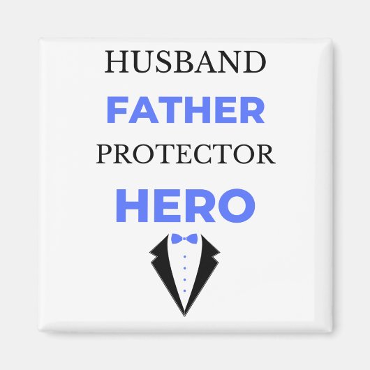 Husband Vater Protector Hero bl Magnet (Vorne)