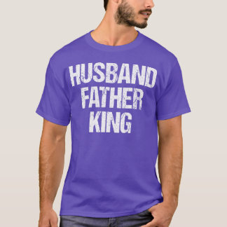 HUSBAND VATHER KING-Retro T-Shirt