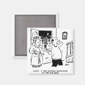 Husband Will nicht zu fragen Magnet (Vorderseite/Rückseite)