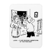 Husband Will nicht zu fragen Magnet (Vertikal)
