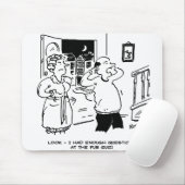 Husband Will nicht zu fragen Mousepad (Mit Mouse)