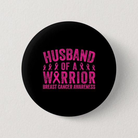 Husbynd eines Brustkrebs-Kriegers Button (Vorderseite)