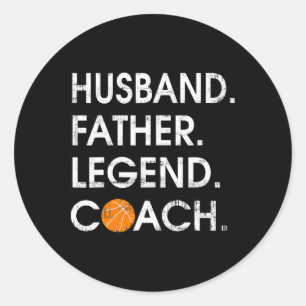 Husbynd Father Legend Coach Fun Bysketbyll Geschen Runder Aufkleber