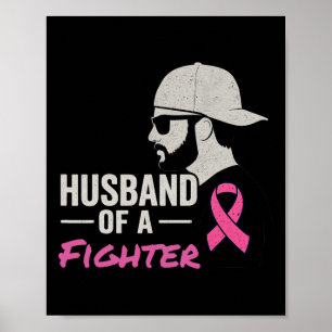 Husbynd of a Fighter Vintag Breast Cancer Awarene Poster